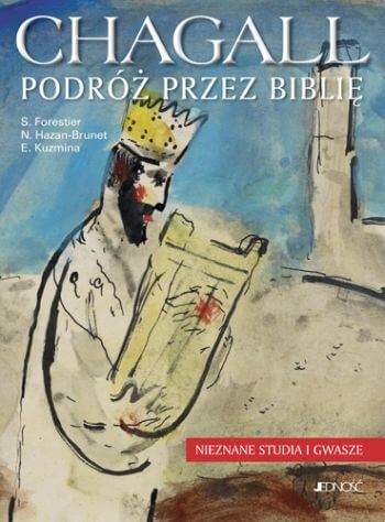 Marc Chagall, podróż przez Biblię, książka, album, Niezła sztuka