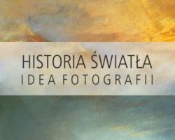 Historia światła idea fotografii, książka, Niezła sztuka