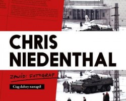 Chris Niedenthal zawód fotograf, Czas apokalipsy, wydawnictwo Marginesy, fragment książki, Niezła sztuka
