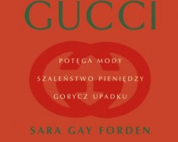 Dom Gucci, moda, książka, biografia, wydawnictwo Marginesy, fragment książki, niezła sztuka