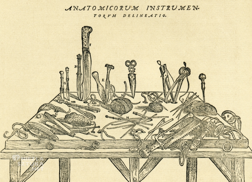 Medycyna, narzędzia, Andreas Vesalius, średniowiecze, Niezła Sztuka