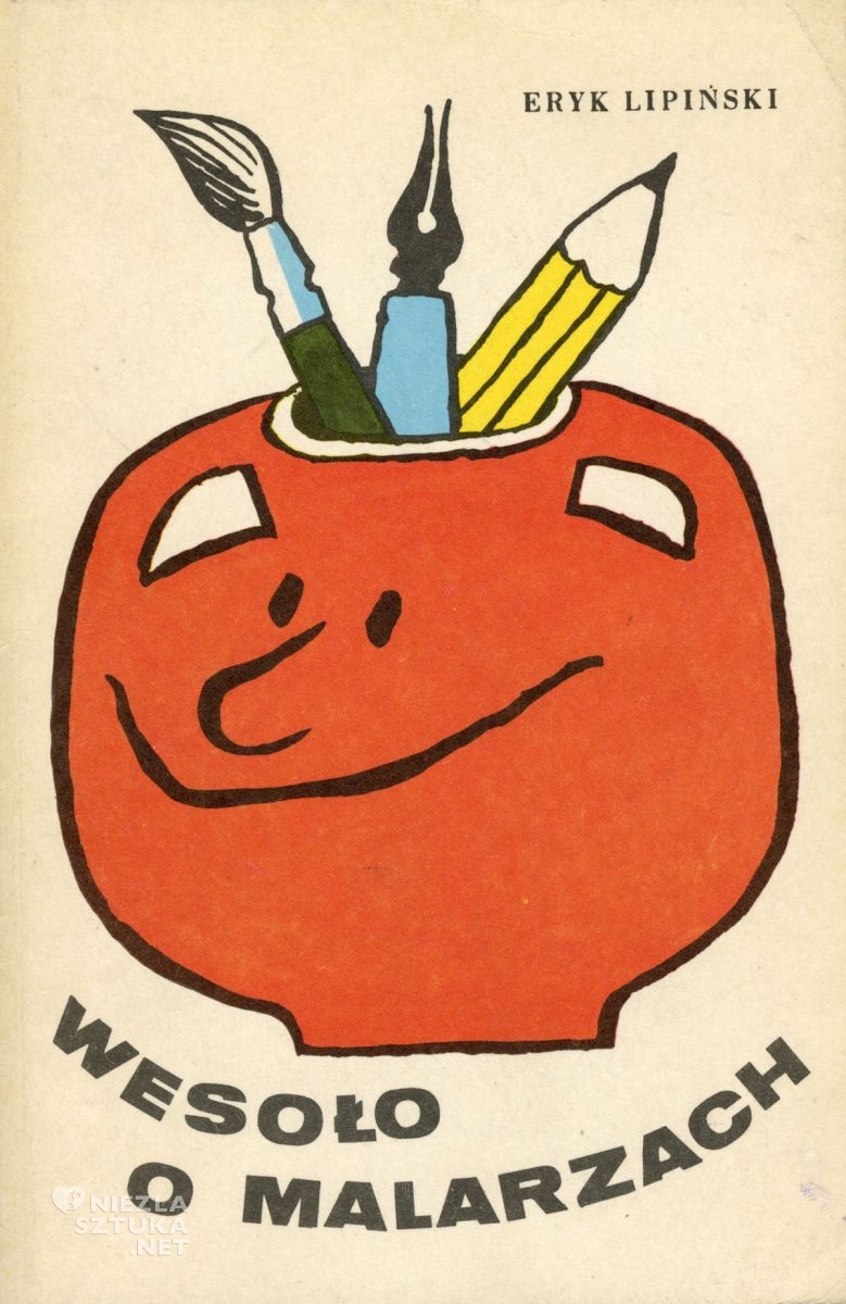 Eryk Lipiński, Wesoło o malarz, książka, okładka, Niezła Sztuka