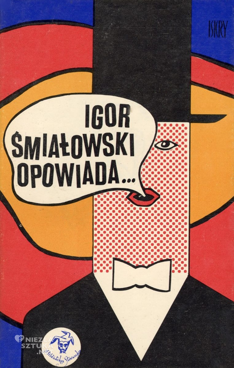 Eryk Lipiński, okładka książki, Igor Śmiałkowski opowiada, Niezła Sztuka