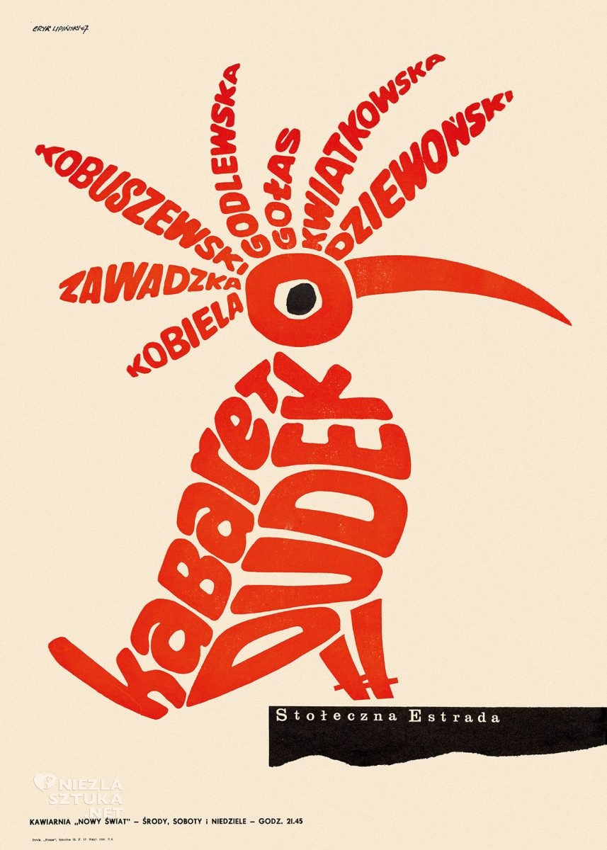 Eryk Lipiński, plakat, kabaret Dudek, polska szkoła plakatu, Niezła Sztuka