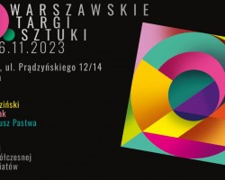 Warszawskie Targi Sztuki, Warszawa, sztuka współczesna, sztuka polska, Niezła sztuka