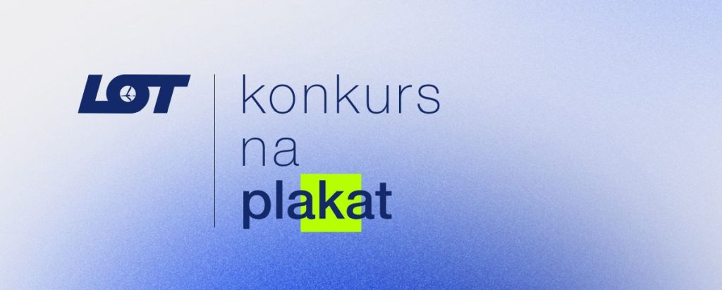 Polskie Linie Lotnicze LOT, konkurs na plakat, niezła sztuka