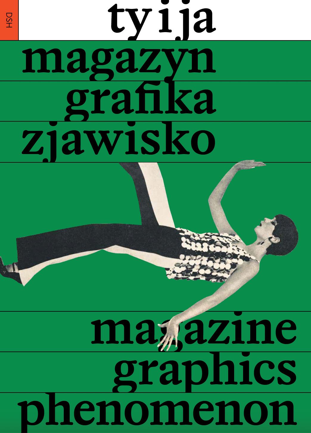 Ty i Ja. Magazyn, grafika, zjawisko, konkurs dobry wzór, niezła sztuka