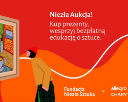 Niezła Aukcja, aukcja charytatywna, wsparcie fundacji, niezła sztuka