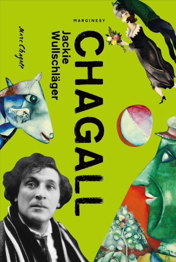Marc Chagall, książka, wydawnictwo Marginesy, niezła sztuka