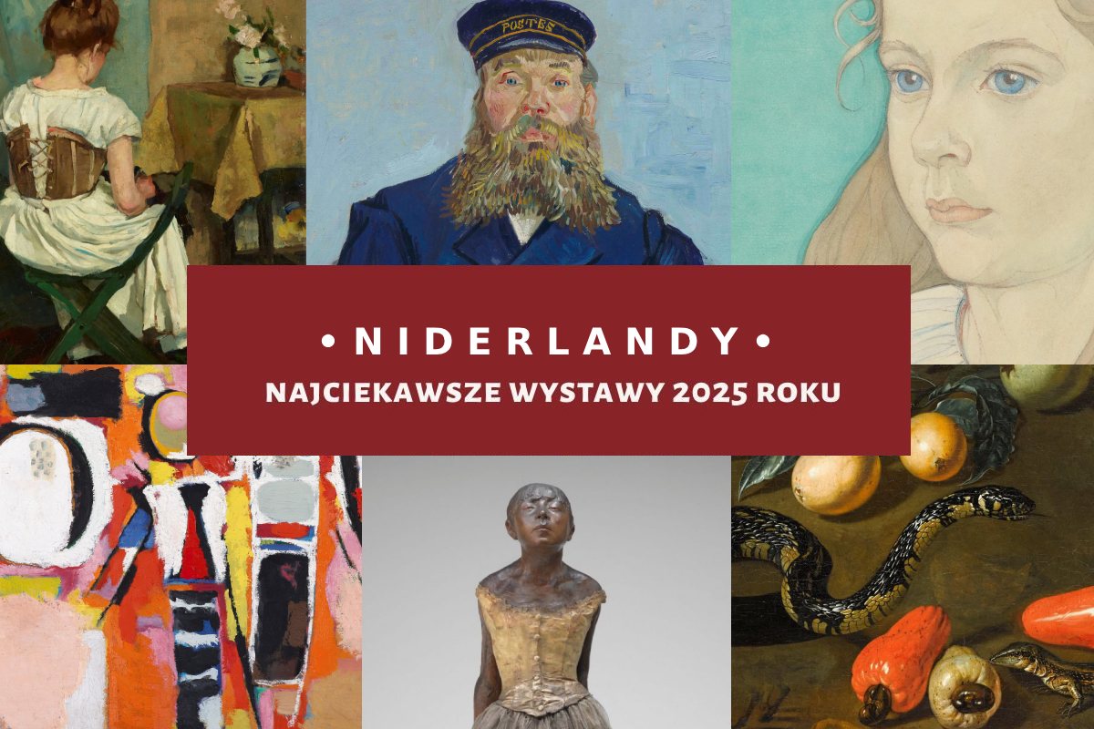 Niderlandy, Najciekawsze wystawy 2025, co zobaczyć, wystawa, Niezła Sztuka