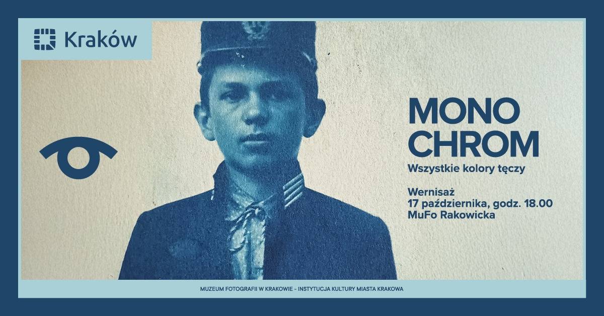 Monochrom, Wszystkie kolory tęczy, Muzeum Fotografii w Krakowie, wystawa czasowa, Niezła Sztuka