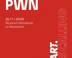 Art is calling, Muzeum Narodowe w Warszawie, Wydawnictwo PWN, niezła sztuka