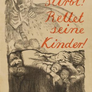 Käthe Kollwitz, Wiedeń umiera! Ocalcie jego dzieci!, plakat, kobiety w sztuce, sztuka niemiecka, niezła sztuka