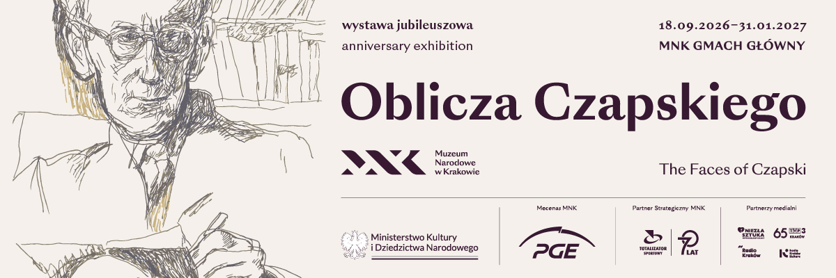 Wystawa Oblicza Czapskiego, Józef Czapski, Muzeum Narodowe w Krakowie, Rok Czapskiego, sztuka polska, wystawa czasowa, niezła sztuka