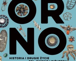 ORNO. Historia i drugie życie PRL-owskiej biżuterii, książka, sztuka polska, biżuteria, historia biżuterii, PRL, niezła sztuka