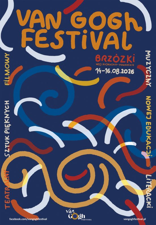 Van Gogh Festival 2026, Brzózki, Vincent van Gogh, festiwal artystyczny, życie kulturalne, wydarzenia w Polsce, niezła sztuka